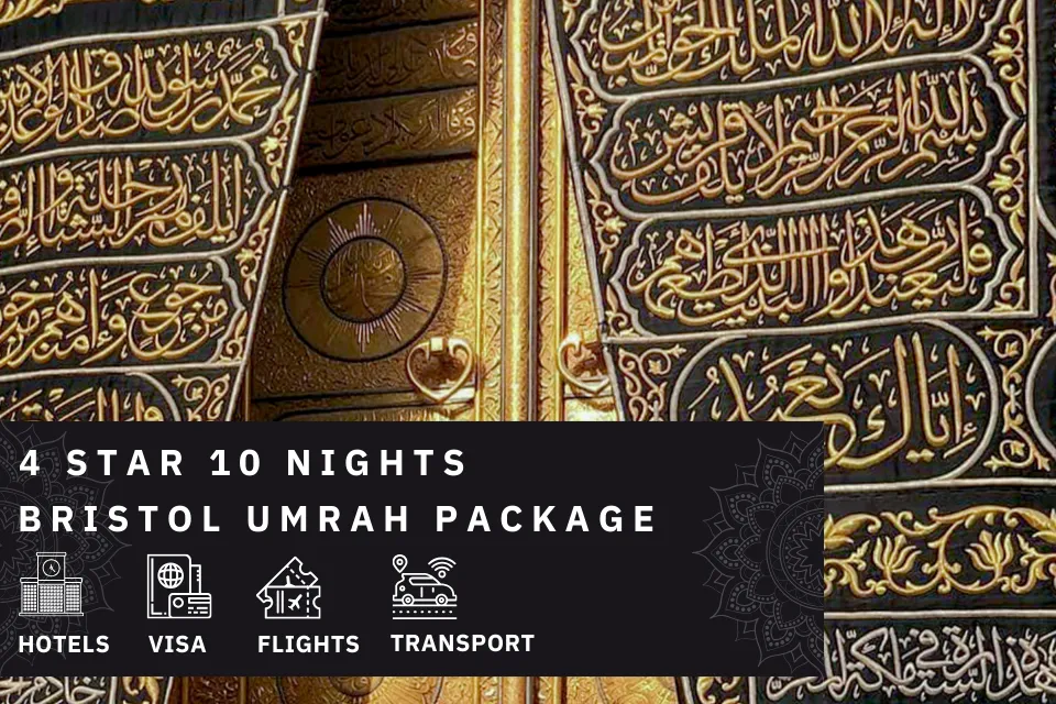 10 Nights 4 Star Bristol Umrah Package