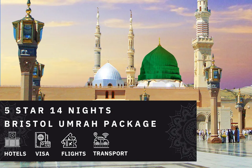 14 Nights 5 Star Bristol Umrah Package