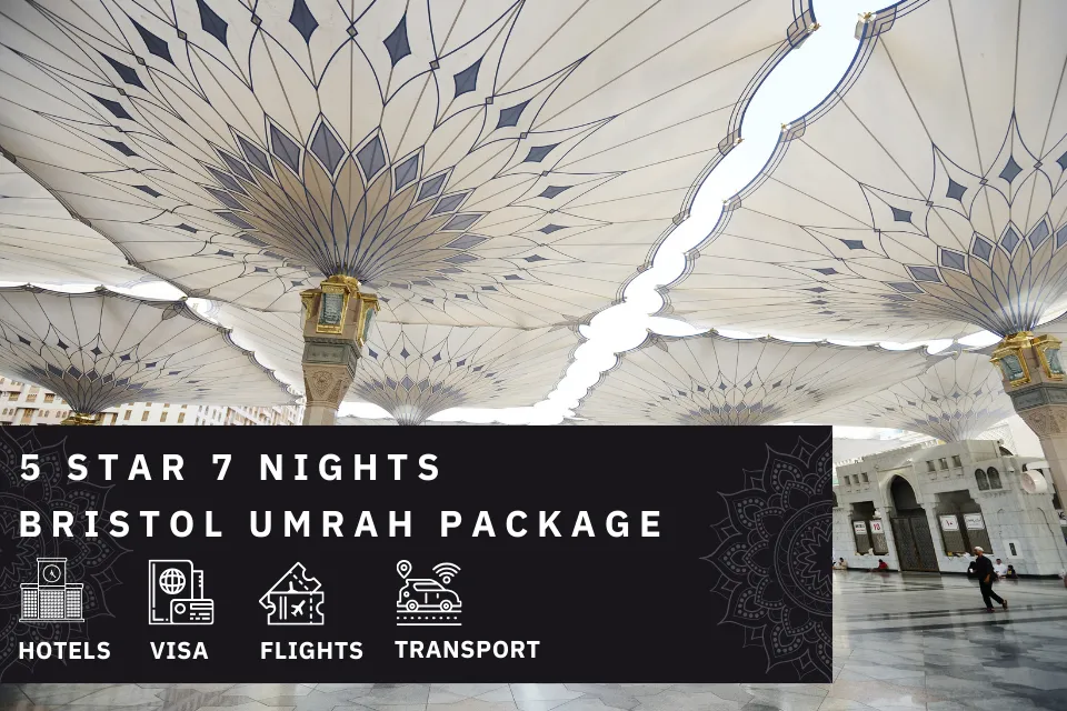 7 Nights 5 Star Bristol Umrah Package